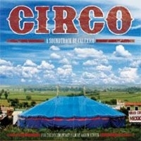 Calexico - Circo A Soundtrack By Calexico LP