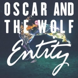 Oscar And The Wolf - Entity LP