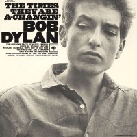 Bob Dylan The Times They Are A Changin LP