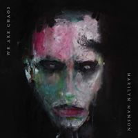 Marilyn Manson We Are Chaos LP