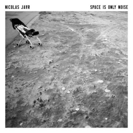Nicolas Jaar Space Is Only Noise LP