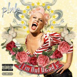 Pink I Am Not Dead 2LP