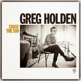 Greg Holden - Chase The Sun LP