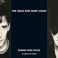 The Jesus & Mary Chain – Barbed Wire Kisses 2LP