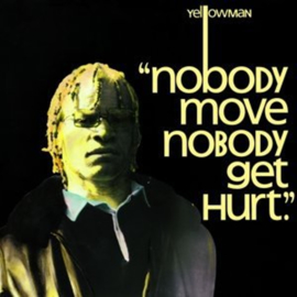 Yellowman Nobody Move Nobody Get Hurt LP