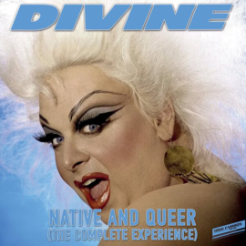 Divine - Native And Queer (The Complete Experience) LP