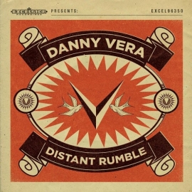 Danny Vera Distant Rumble LP