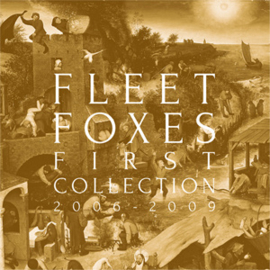 Fleet Foxes First Collection 2006-2009 1LP & 3 10" Vinyl Box Set