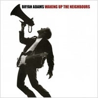 Bryan Adams - Waking Up The Neighbours HQ 2LP