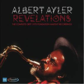 ALBERT AYLER Revelations: The Complete ORTF 1970 Fondation Maeght Recordings 5LP