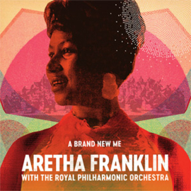 Aretha Franklin A Brand New Me Aretha Franklin with The Royal Philharmonic LP
