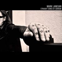 Mark Lanegan Straight Songs Of Sorrow LP