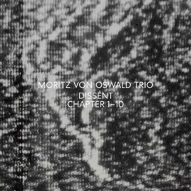 Dissent Moritz Von Oswald Trio 2LP