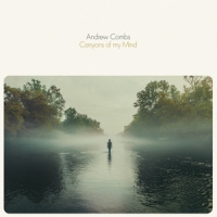 Andrew Combs Canyons Of My Mind LP