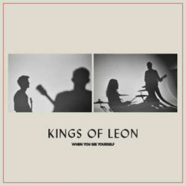 Kings Of Leon  When You See Yourself 2LP -Cream Vinyl-
