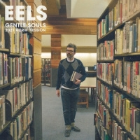 Eels Gentle Souls 2021 Kcrw Session LP