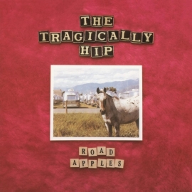 Tragically Hip - Road Apples LP