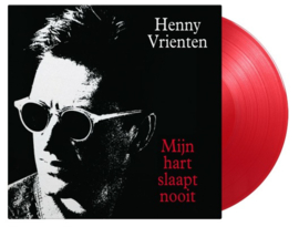Henny Vrienten Mijn Hart Slaapt Nooit LP - Rood Vinyl-