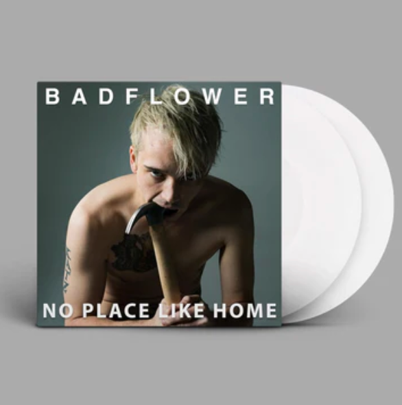 Badflower No Place Like Home 2LP - White Vinyl-