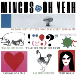 Charles Mingus Oh Yeah (Atlantic 75 Series) Hybrid Stereo SACD