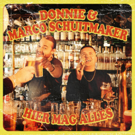 Donnie & Marco Schuitmaker Hier Mag Alles 7'