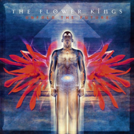 The Flower Kings - Unfold The Future