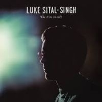 Luke Sital Singh - Fire Inside LP