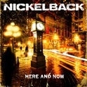 Nickelback - Here And Now LP
