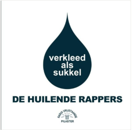 De Huilende Rappers Verkleed Als Sukkel LP