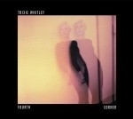 Trixie Whitley  Fourth Corner LP -Luistertrip-