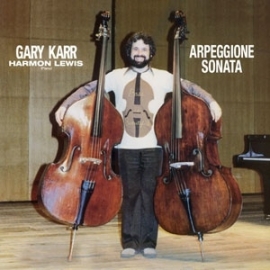 Gary Karr - Apreggione Sonata HQ LP