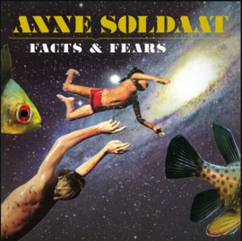Anne Soldaat Facts & Fears CD
