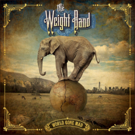 The Weight Band World Gone Mad CD