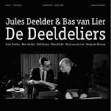 Jules Deelder - De Deeldeliers LP