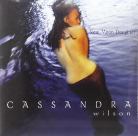 Cassandra Wilson New Moon Daughter 2LP
