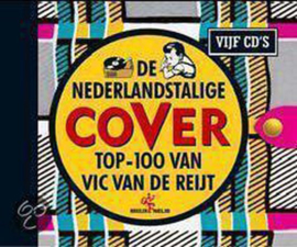 Vic Van De Reijt's Top 100 Van de Nederlandstalige Single