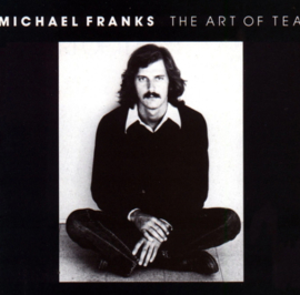 Michael Franks The Art of Tea 180g LP