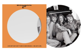 Abba Love isn’t easy (But it sure is hard enough) / I Am just a girl (Limited Picture Disc 7Inch Single)