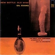 Gil Evans - New Bottle Old Wine HQ LP