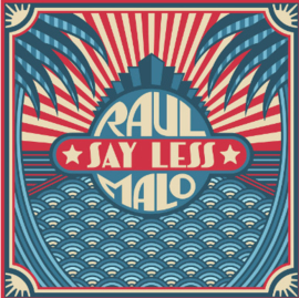 Raul Malo Say Less LP - Ivory Vinyl-