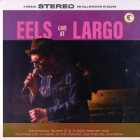 Eels Live At Largo 2019 LP