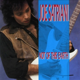 Joe Satriani Not Of This Earth LP