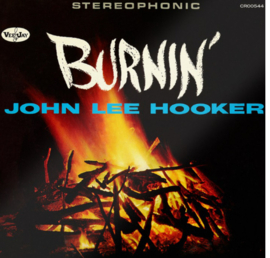 John Lee Hooker Burnin' (60th Anniversary) 180g LP