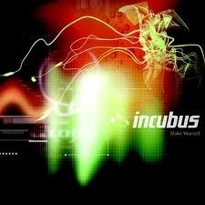 Incubus - Make Yourself HQ LP