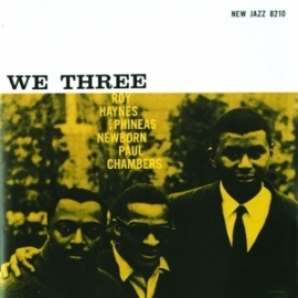 Roy Haynes & Newborn Phineas Chambers - We Three HQ LP