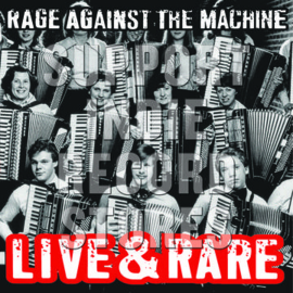 RAGE AGAINST THE MACHINE Live & Rare 2LP