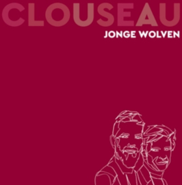 Clouseau Jonge Wolven 2LP - White Vinyl-
