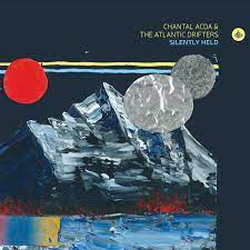 Chantal Acda & The Atlantic Drifters Silently Held LP