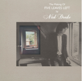 Nick Drake The Making Of Five Leaves Left 4CD