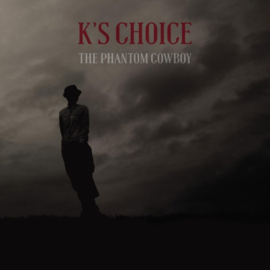 K S Choice - The Phantom Cowboy LP